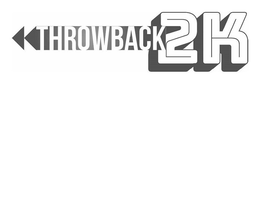 THROWBACK 2K trademark