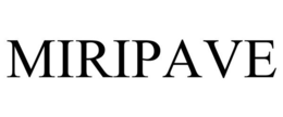 MIRIPAVE trademark