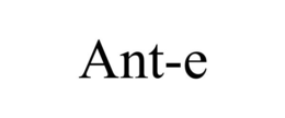 ANT-E trademark
