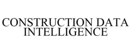 CONSTRUCTION DATA INTELLIGENCE trademark