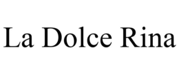 LA DOLCE RINA trademark