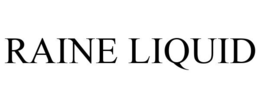 RAINE LIQUID trademark