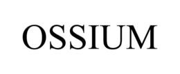 OSSIUM trademark