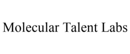 MOLECULAR TALENT LABS trademark