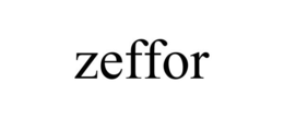 ZEFFOR trademark