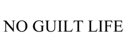 NO GUILT LIFE trademark