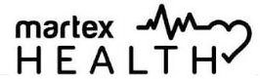 MARTEX HEALTH trademark
