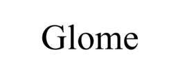 GLOME trademark