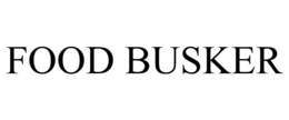 FOOD BUSKER trademark
