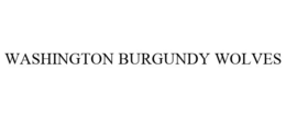 WASHINGTON BURGUNDY WOLVES trademark