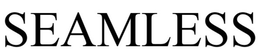 SEAMLESS trademark
