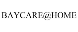 BAYCARE@HOME trademark