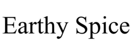 EARTHY SPICE trademark