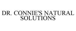 DR. CONNIE'S NATURAL SOLUTIONS trademark