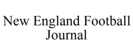 NEW ENGLAND FOOTBALL JOURNAL trademark