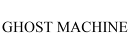 GHOST MACHINE trademark