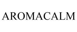 AROMACALM trademark