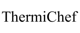 THERMICHEF trademark