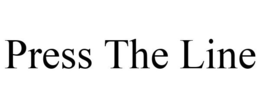 PRESS THE LINE trademark