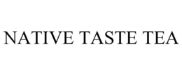 NATIVE TASTE TEA trademark