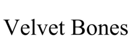 VELVET BONES trademark