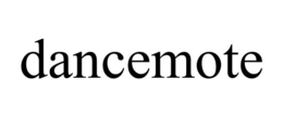 DANCEMOTE trademark