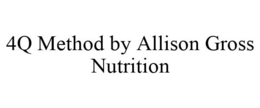 4Q METHOD BY ALLISON GROSS NUTRITION trademark