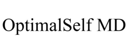 OPTIMALSELF MD trademark