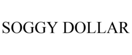 SOGGY DOLLAR trademark