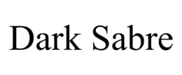 DARK SABRE trademark