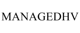 MANAGEDHV trademark