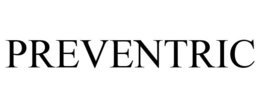 PREVENTRIC trademark