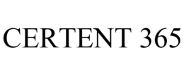 CERTENT 365 trademark