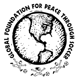 GLOBAL FOUNDATION FOR PEACE THROUGH SOCCER trademark