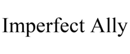 IMPERFECT ALLY trademark