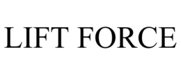 LIFT FORCE trademark