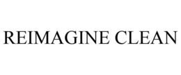REIMAGINE CLEAN trademark