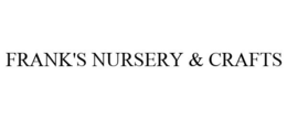 FRANK'S NURSERY & CRAFTS trademark