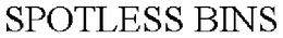SPOTLESS BINS trademark
