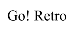 GO! RETRO trademark