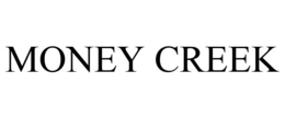 MONEY CREEK trademark