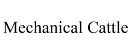 MECHANICAL CATTLE trademark