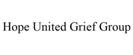 HOPE UNITED GRIEF GROUP trademark