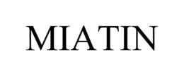 MIATIN trademark