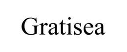 GRATISEA trademark