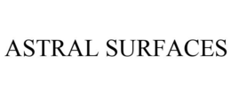 ASTRAL SURFACES trademark