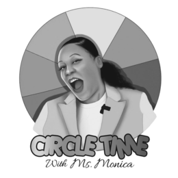 CIRCLE TIME WITH MS. MONICA trademark
