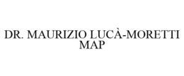 DR. MAURIZIO LUCÀ-MORETTI MAP trademark