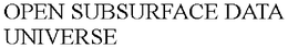 OPEN SUBSURFACE DATA UNIVERSE trademark
