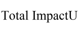 TOTAL IMPACTU trademark